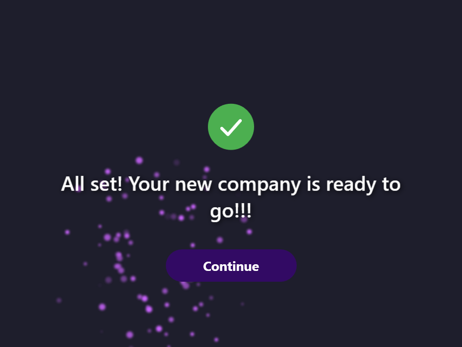 Confirmation that the company is ready