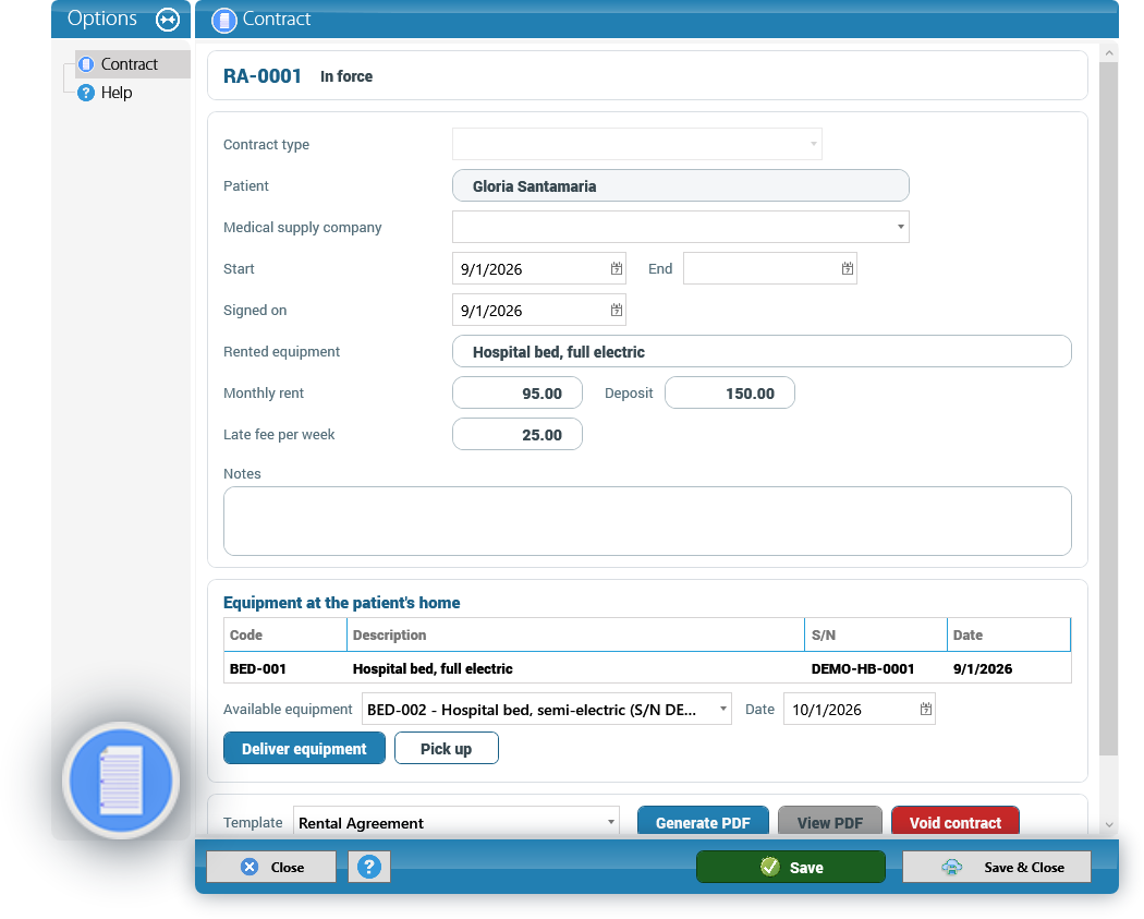 A rental agreement with the equipment at the patient's home